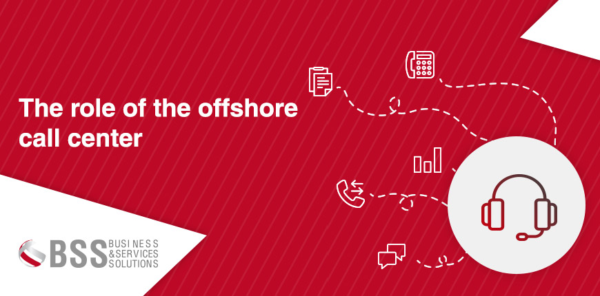 The role of the offshore call center